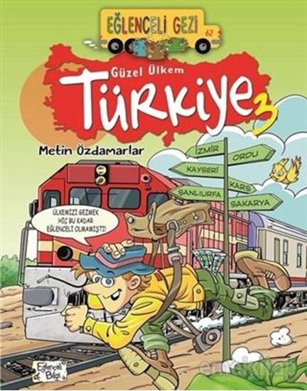 Eğlenceli Gezi - Güzel Ülkem Türkiye 3. ürün görseli