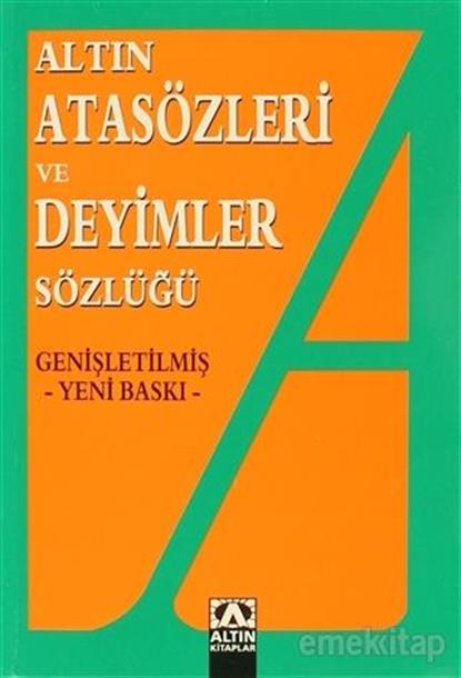 Resim Altın Atasözleri ve Deyimler Sözlüğü