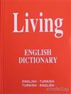 Living English Dictionary English - Turkish / Turkish - English for School. ürün görseli