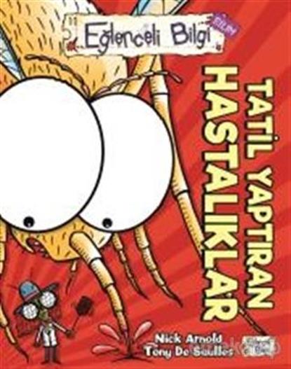 Resim Tatil Yaptıran Hastalıklar Eğlenceli Bilgi - 64