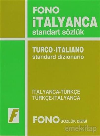 İtalyanca / Türkçe - Türkçe / İtalyanca Standart Sözlük. ürün görseli